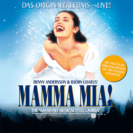 Mamma Mia | Bild: © Eventim_Deutsches Theater München